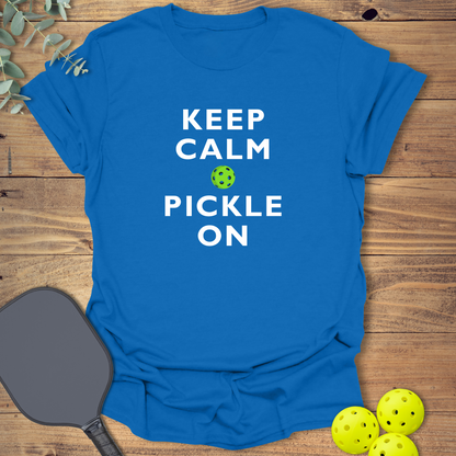 Keep Calm & Pickle On T-Shirt
