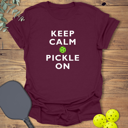 Keep Calm & Pickle On T-Shirt