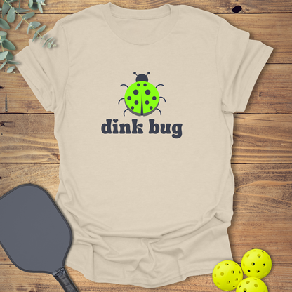 Dink Bug Pickleball T-Shirt