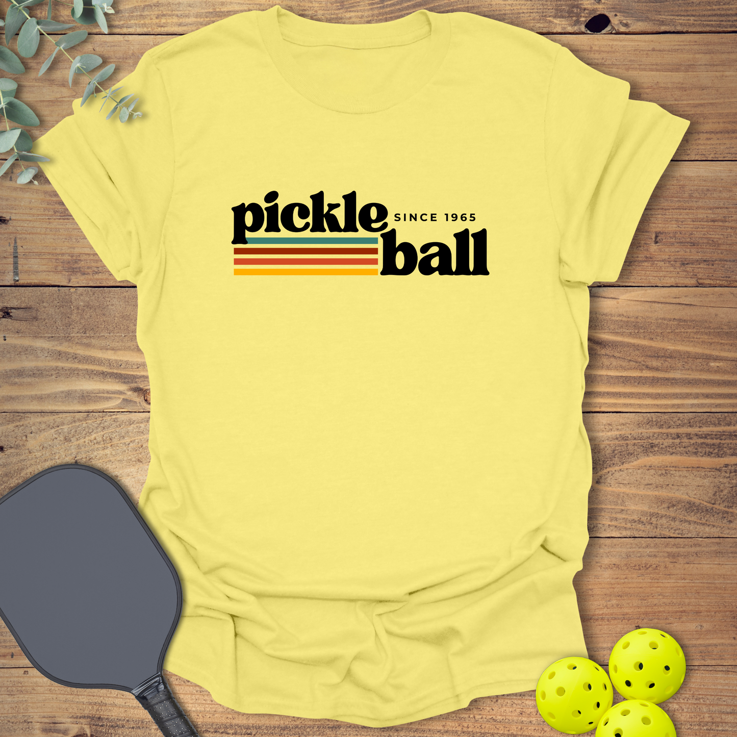 Pickleball Since 1965 T-Shirt