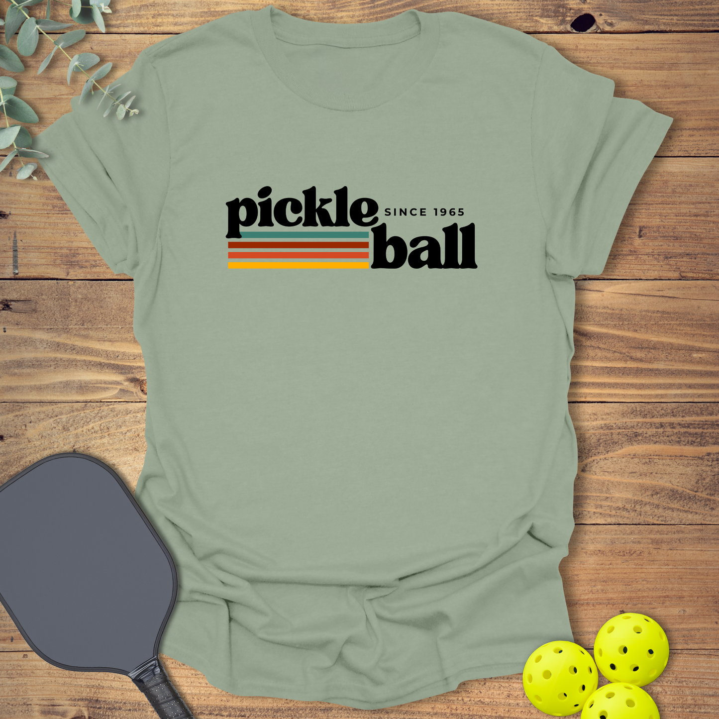 Pickleball Since 1965 T-Shirt