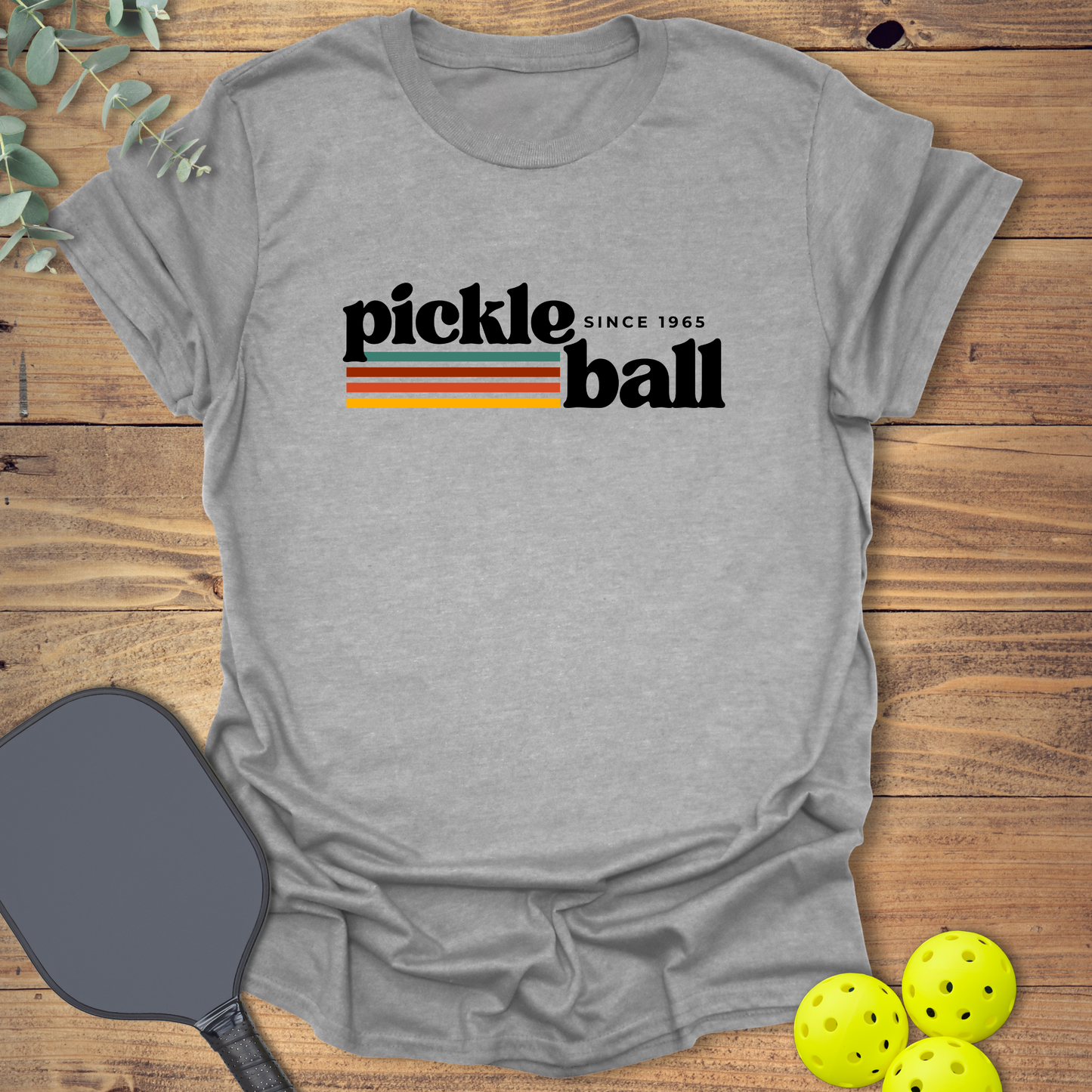 Pickleball Since 1965 T-Shirt