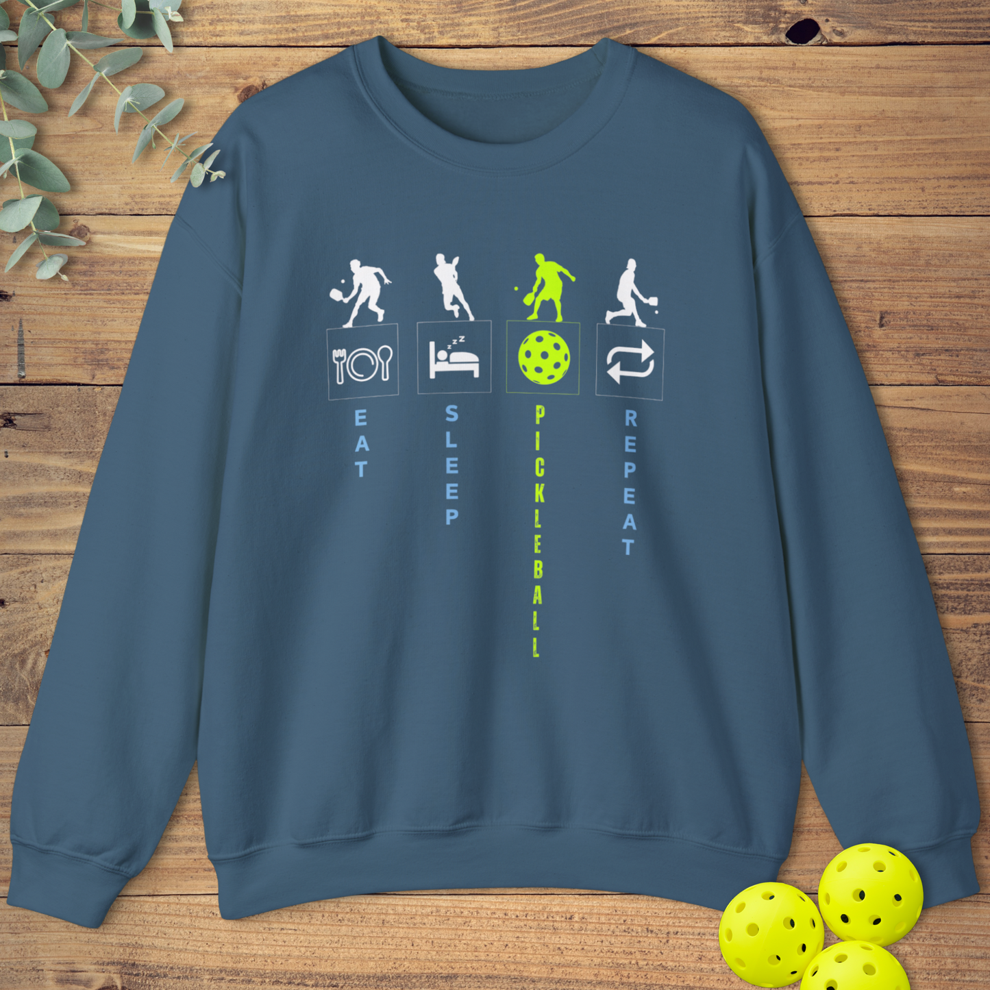 Eat Sleep Pickleball Sweatshirt