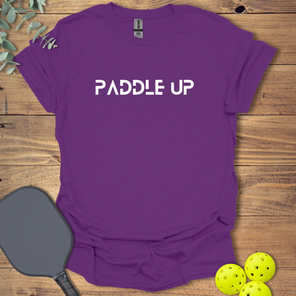 Paddle Up Pickleball T-Shirt