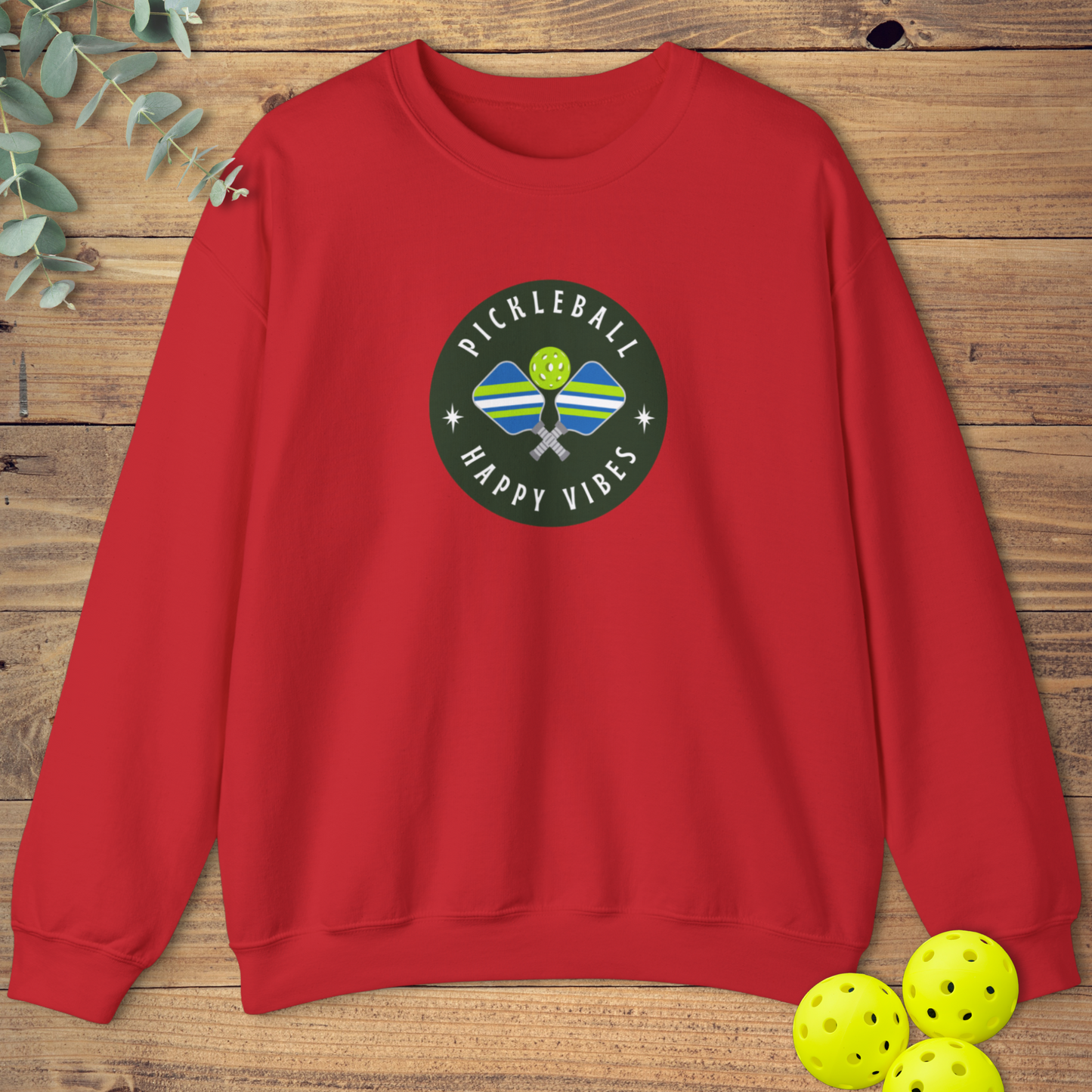 Happy Vibes Pickleball Sweatshirt