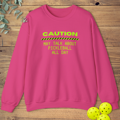Talk About Pickleball Sweatshirt