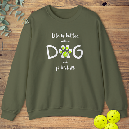 Dog & Pickleball Life Sweatshirt