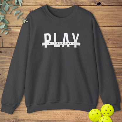 Play Pickleball Sweatshirt