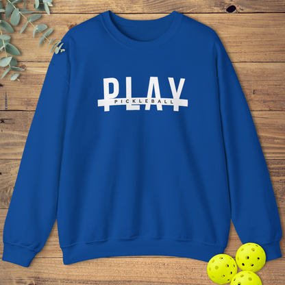 Play Pickleball Sweatshirt
